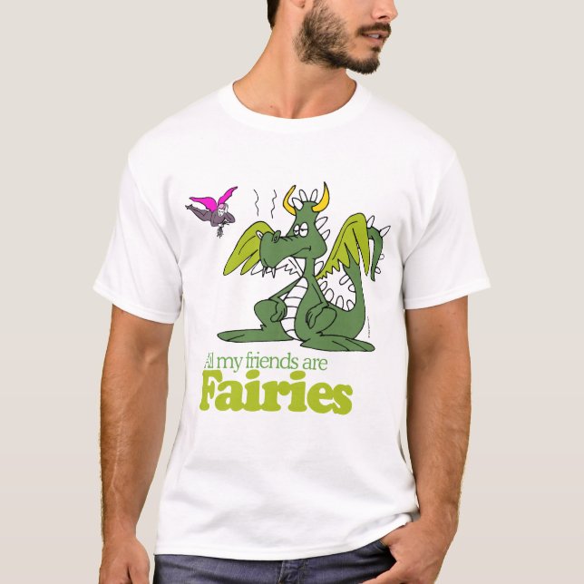 Camiseta Todos os meus amigos são Fairies (Frente)