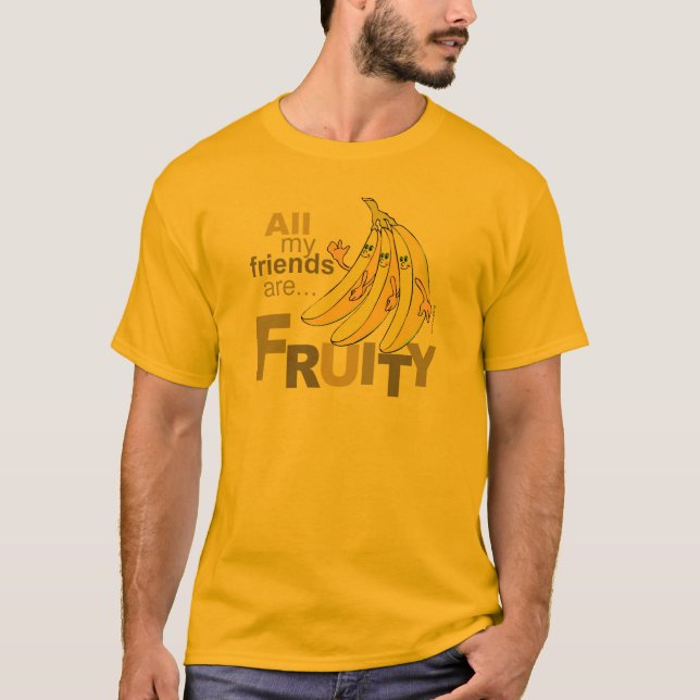 Camiseta Todos os meus amigos são Fruity (Frente)