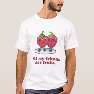 CAMISETA TODOS OS MEUS AMIGOS SÃO FRUTA