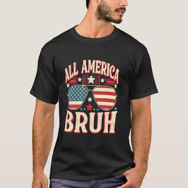 Camiseta Todos os Óculos Bruh americanos - EUA Bandeira 4 d (Frente)