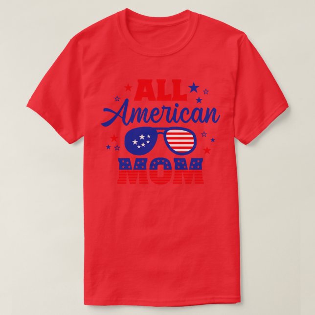 Camiseta Todos os óculos de sol da bandeira MOM americana,  (Frente do Design)