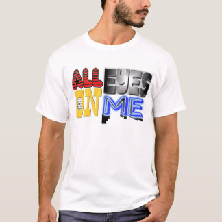 Camiseta Todos os olhos em mim