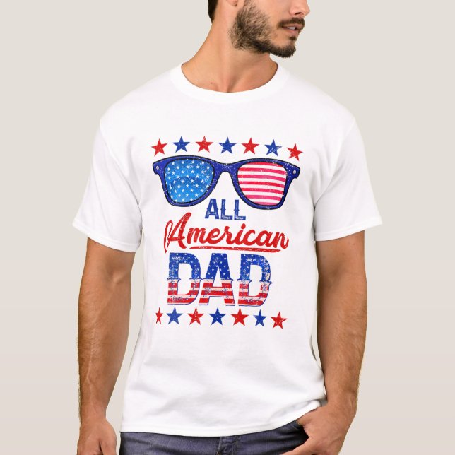Camiseta Todos os Pais Americanos 4 de julho Dia Memorial d (Frente)