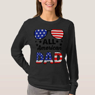 Camiseta Todos os Pais Americanos 4 De Julho Pai Pai Patrió