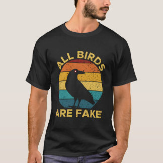 Camiseta Todos os Pássaros São Espiões Falsos de Observação