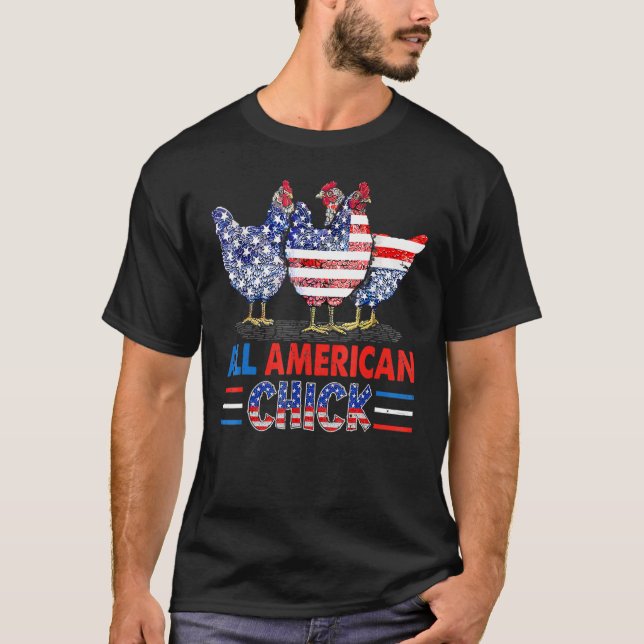 Camiseta Todos os Pintinhos de frango americanos Patriótico (Frente)