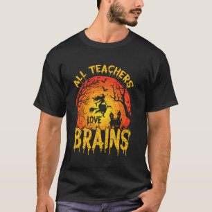 Camiseta Todos os professores amam cérebros divertido arco-