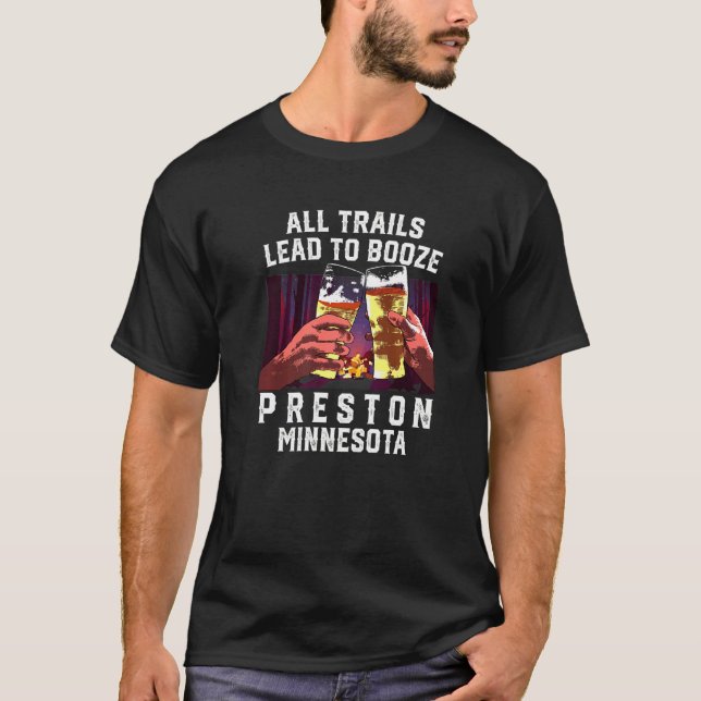 Camiseta Todos Os Trilhos Levam A Booze Preston Camping Min (Frente)