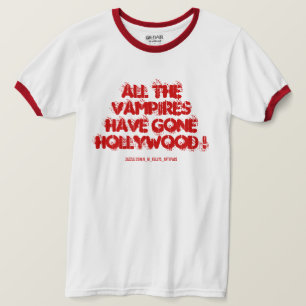 CAMISETA TODOS OS VAMPIROS FORAM PARA HOLLYWOOD !