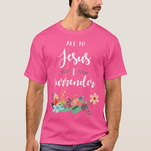 Camiseta Todos Para Jesus Que Eu Rendio. (Frente)