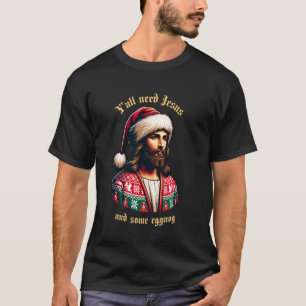 Camiseta Todos Precisam de Jesus e de um Pouco de Eggnog Na