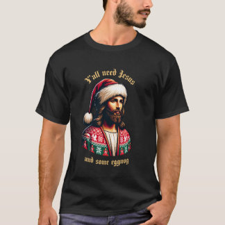 Camiseta Todos Precisam de Jesus e de um Pouco de Eggnog Na