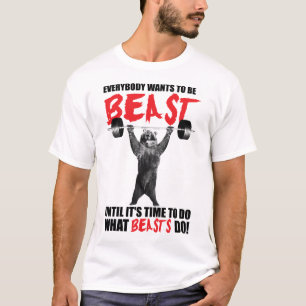 Camiseta Todos Querem Ser Uma Besta - Urso Levantando - Gir