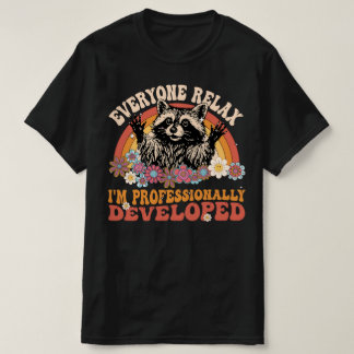 Camiseta Todos Relaxo Sou Desenvolvido Profissionalmente En