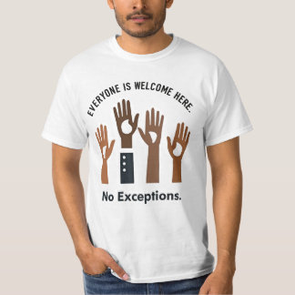 Camiseta Todos São Bem-Vindos Aqui Sem Exceções