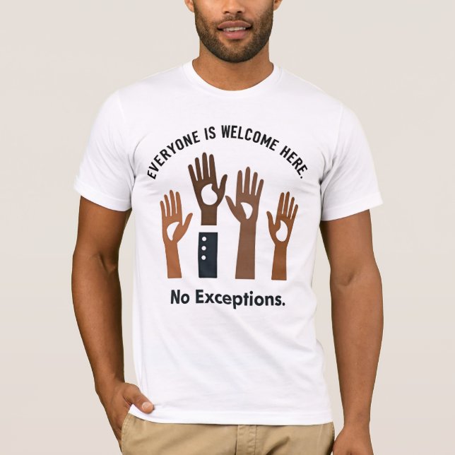 Camiseta Todos São Bem-Vindos Aqui Sem Exceções (Frente)