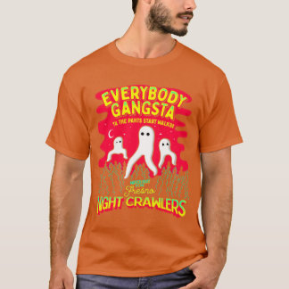 Camiseta Todos São Gângster Até as Calças Começarem a Andar