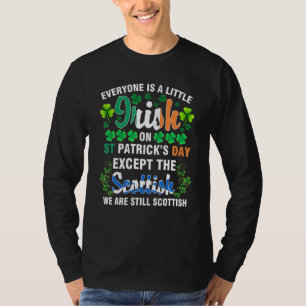 Camiseta Todos são irlandeses, exceto escoceses na Rua Patr