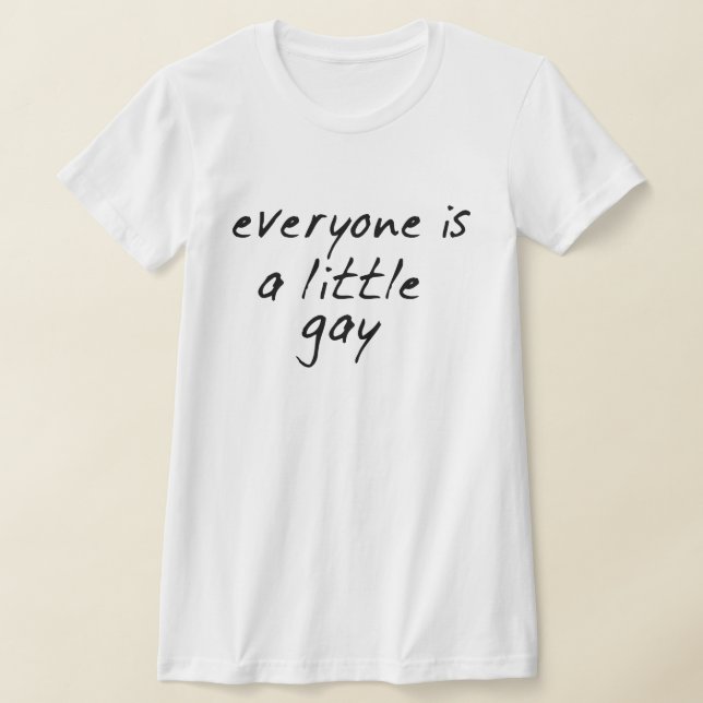 CAMISETA TODOS SÃO UM GAY! (Postura )