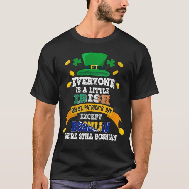 Camiseta Todos São Um Pouco Irlandeses Em Dia de São Patríc (Frente)