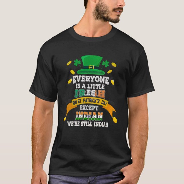 Camiseta Todos São Um Pouco Irlandeses Em Dia de São Patríc (Frente)