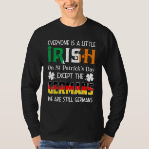Camiseta Todos São Um Pouco Irlandeses Em Germ De Dia de Sã