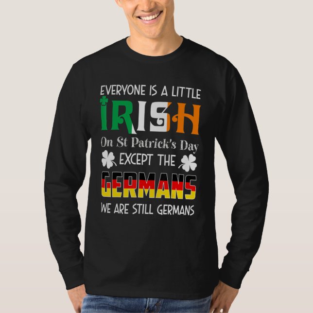 Camiseta Todos São Um Pouco Irlandeses Em Germ De Dia de Sã (Frente)