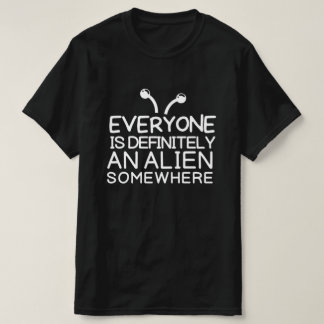Camiseta Todos são uma alienígena em algum lugar