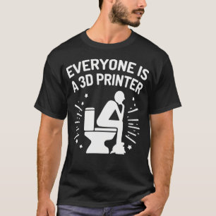 Camiseta Todos São Uma Impressora 3D Humor Divertido de Imp