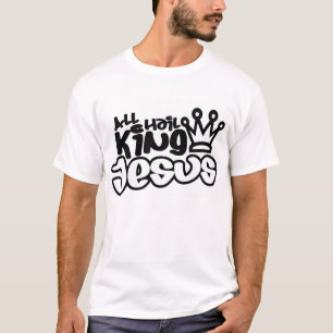 Camiseta Todos saudam o rei Jesus