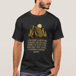Camiseta Todos Se Casam Acampando Campo Sarcástico