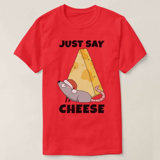 Camiseta Todos só digam queijo. (Frente do Design)