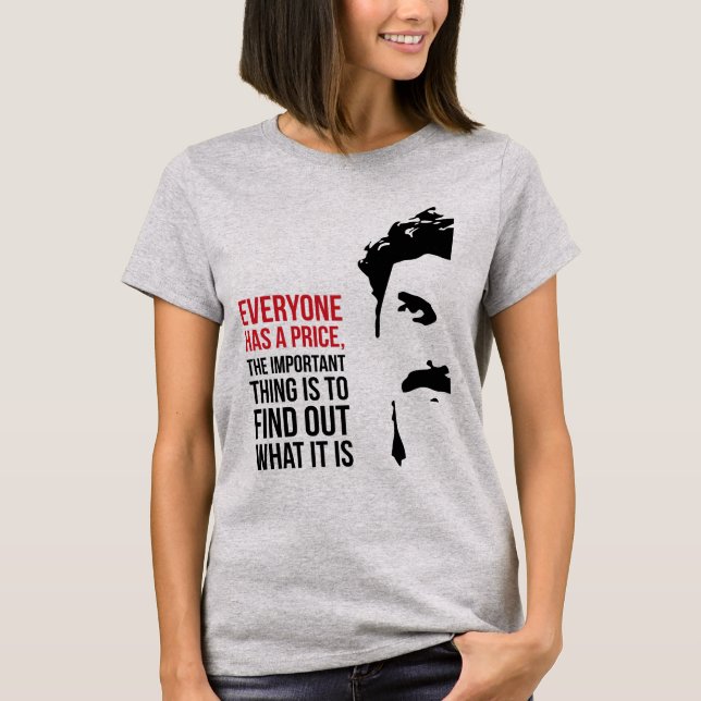 Camiseta Todos têm um preço (Frente)