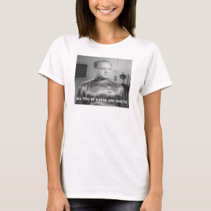 Camiseta Todos Vocês da Terra São Idiotas