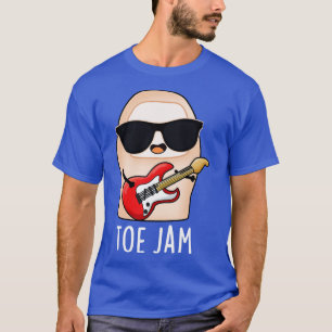 Camiseta Toe Jam Funny Big Toe Music Pun