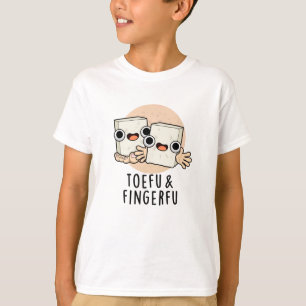 Camiseta Toefu Fingerfu Comida Engraçada Tofu Pun