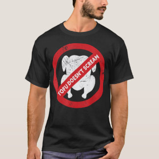 Camiseta Tofu Doesn't Scream  Vegetable Vegetarian Plant Fu