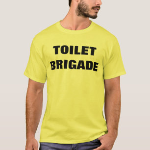 CAMISETA TOILET BRIGADE