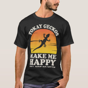 Camiseta Tokay Geckos Faz-Me Feliz Com As Roupas Gecko