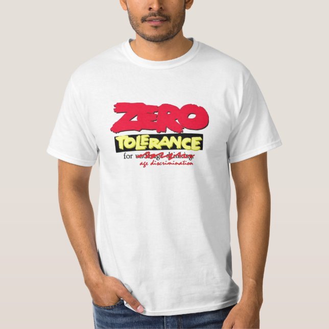 Camiseta Tolerância zero para a discriminação de idade (Frente)