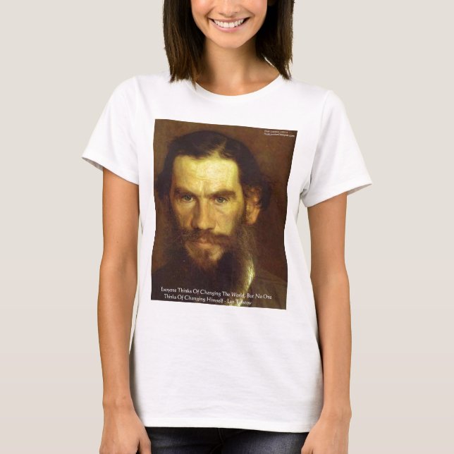 Camiseta Tolstoi "Mude a Si Mesmo" Presentes de Citação de  (Frente)