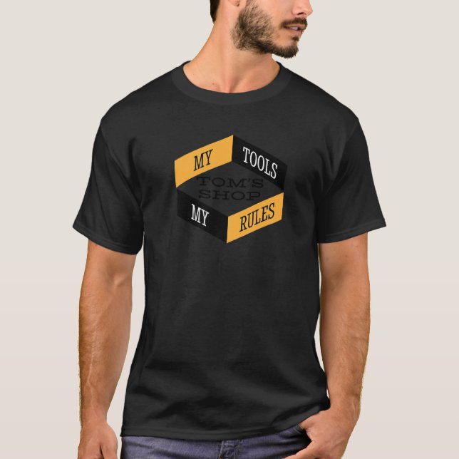 Camiseta Tom Está Comprando Minhas Ferramentas Minhas Regra (Frente)