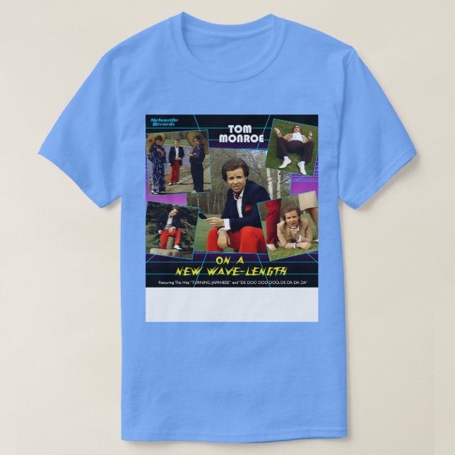 Camiseta Tom Monroe Num Novo SCTV WaveLength (Frente do Design)