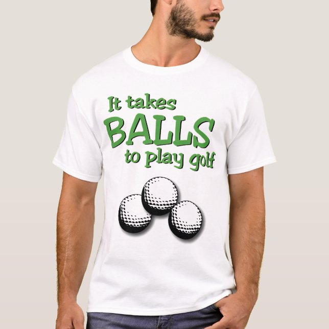 Camiseta Toma bolas para jogar o golfe (Frente)