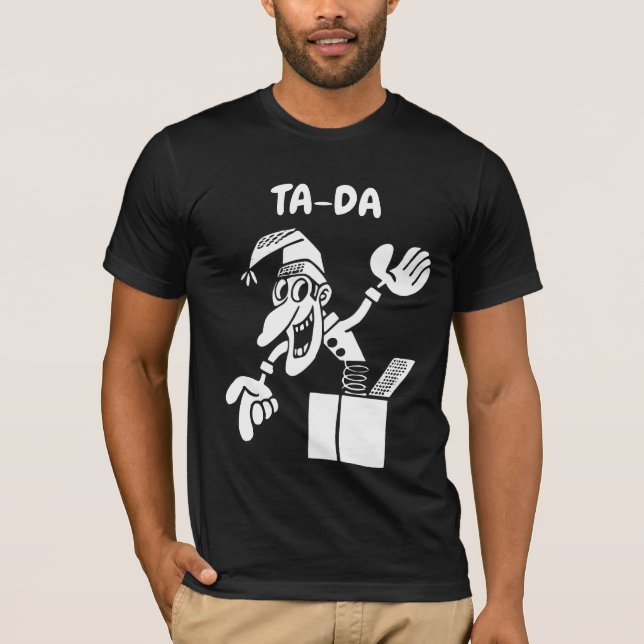 Camiseta Tomada de TA-DA na caixa T-shirt (Frente)