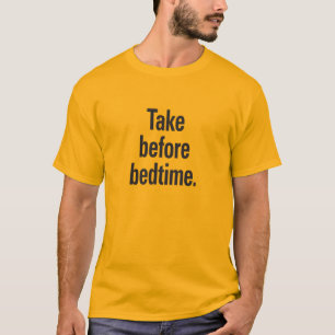 Camiseta Tome antes de dormir