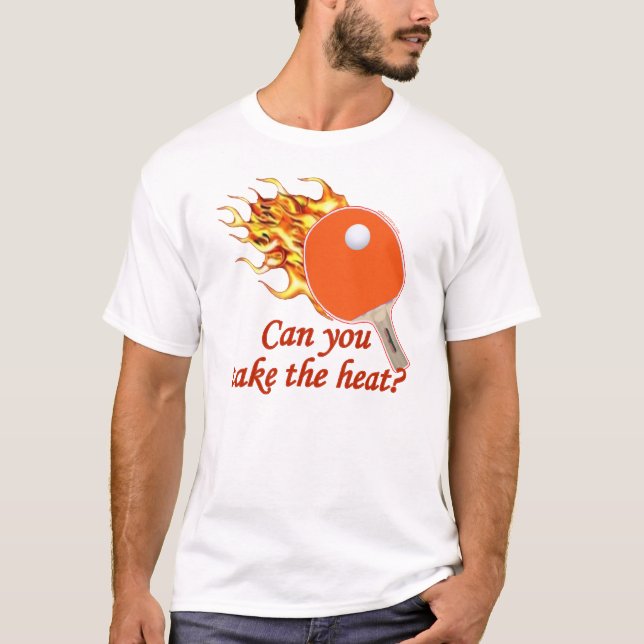 Camiseta Tome ao calor sibilo flamejante Pong (Frente)
