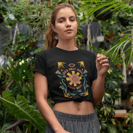 Camiseta Tome Apenas O Que A Sua Alma Precisa De Boho Flora