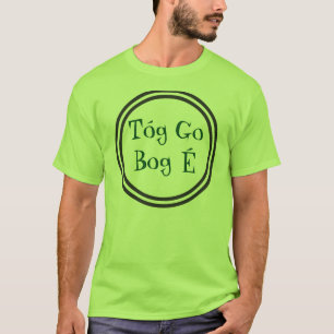 Camiseta Tome-lhe o t-shirt irlandês fácil