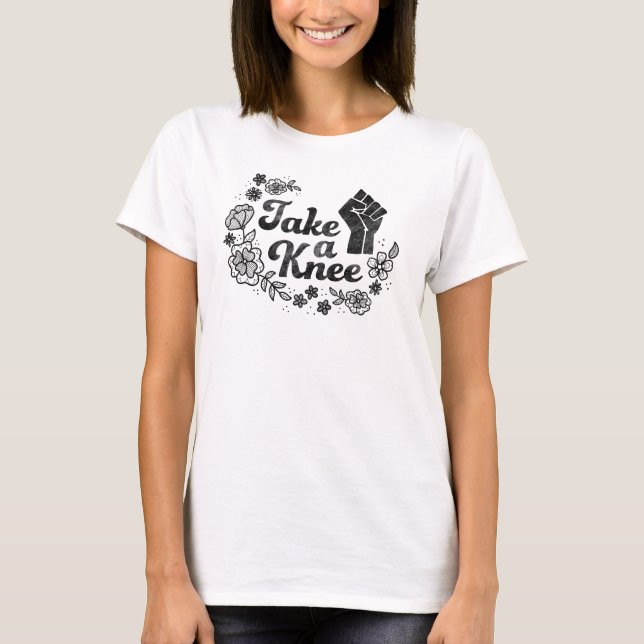 Camiseta Tome-me um joelho/#takeaknee/são com Kaepernick (Frente)